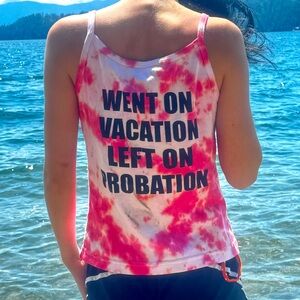 went on vacation, left on probation